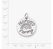 Promoted to Mommy Charm