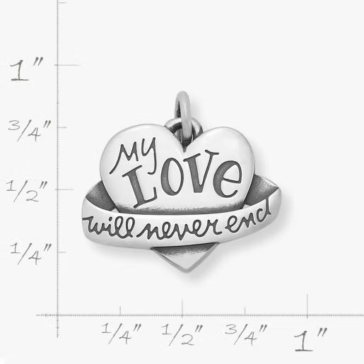 "My Love Will Never End" Heart Charm