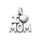 I Love Mom Charm