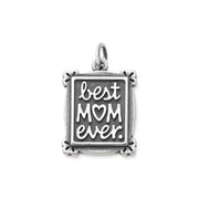 Best Mom Ever Charm