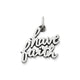 "Have Faith" Charm