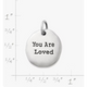 You Are Loved Charm