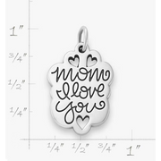 Mom I Love You Charm