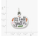 Enamel It's Fall Y'all Charm