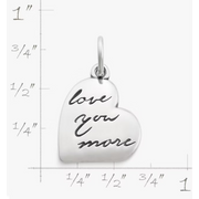 "Love You More" Charm