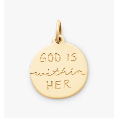 "God Is Within Her" Charm